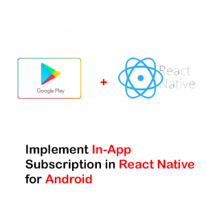 implement in app purchases in react native for android